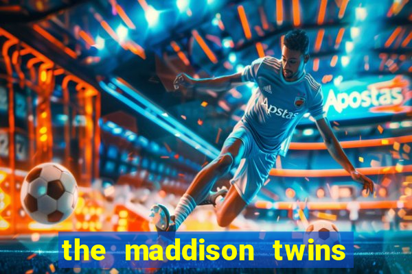 the maddison twins onlyfans free